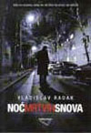 noc-mrtvih-snova-vladislav-radak